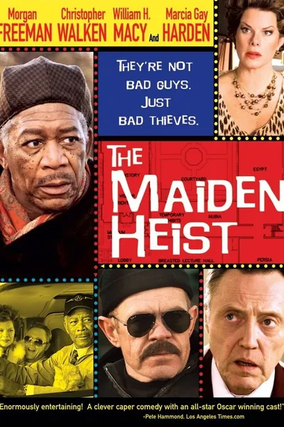 The Maiden Heist