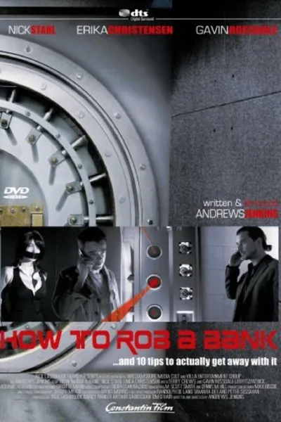 How to Rob a Bank (and 10 Tips to Actually Get Away with It)