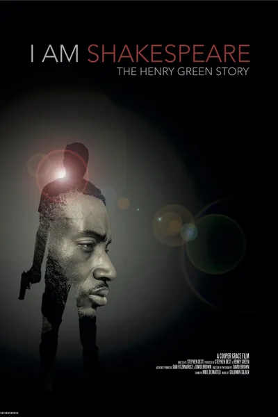 I Am Shakespeare: The Henry Green Story