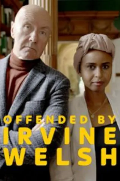 Offended by Irvine Welsh