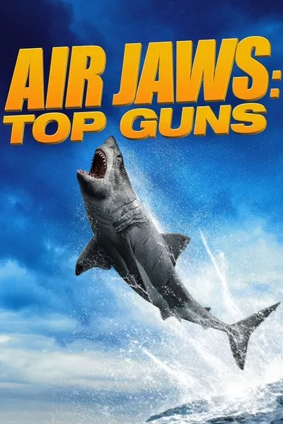 Air Jaws Top Guns