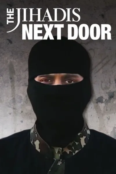 The Jihadis Next Door