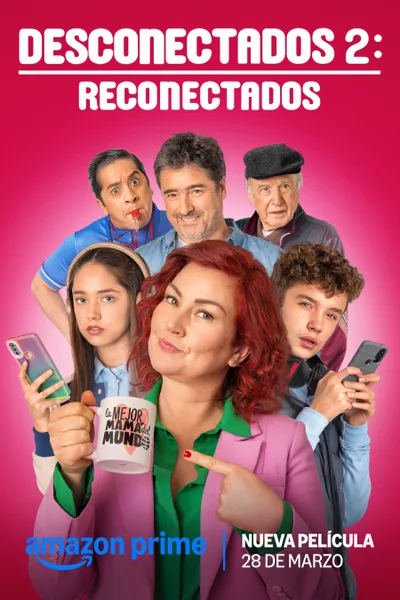 Desconectados 2: Reconectados
