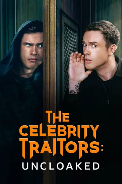 The Celebrity Traitors: Uncloaked
