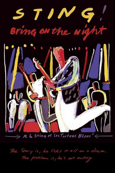 Sting - Bring on the Night
