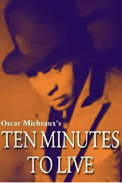Ten Minutes to Live