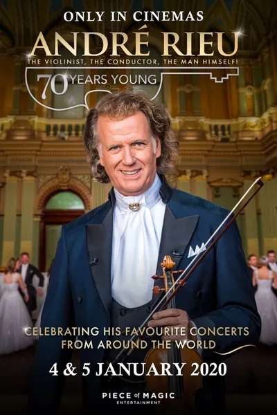 André Rieu: 70 Years Young