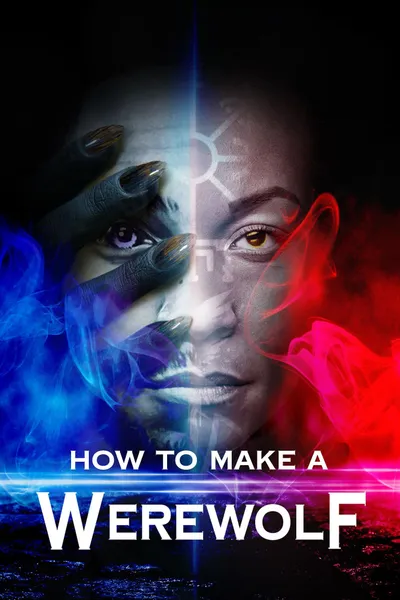 How to Make a Werewolf